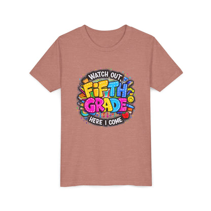 Fifth Grade T‑Shirt for Kids - "Watch Out Fifth Grade Here I Come" Back-to-School Tee