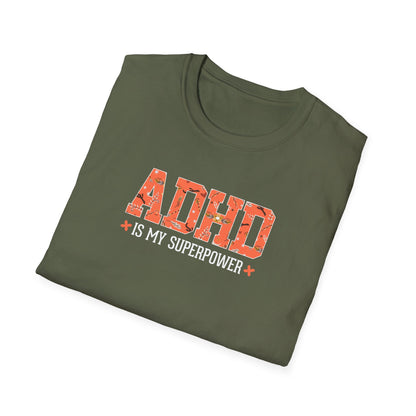 ADHD Is My Superpower T-Shirt