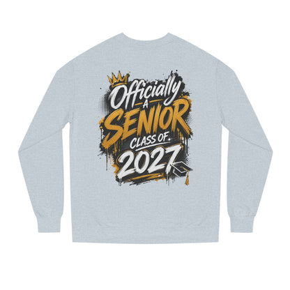Officially A Senior Class of 2027 Sweatshirt