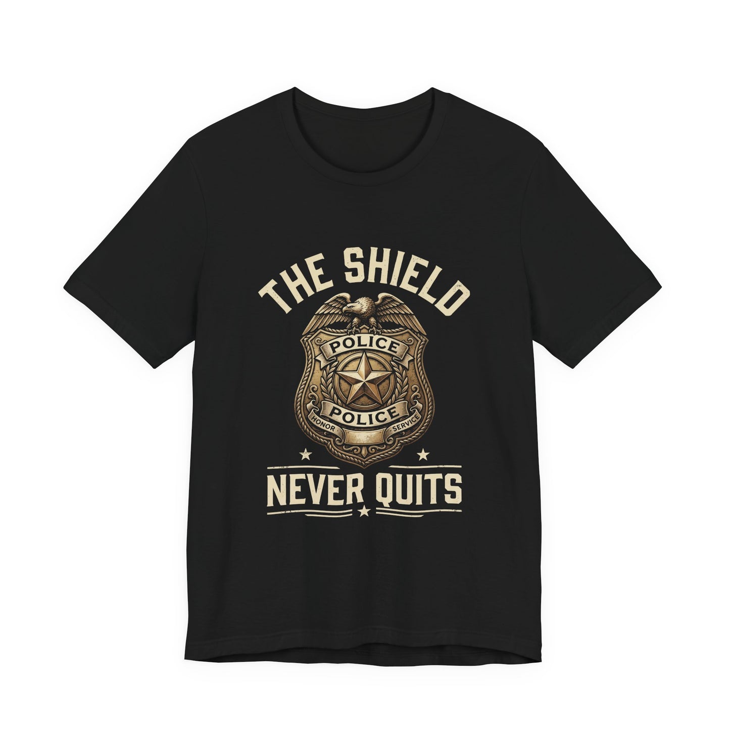 Police Badge T-Shirt — "The Shield Never Quits" Support Tee