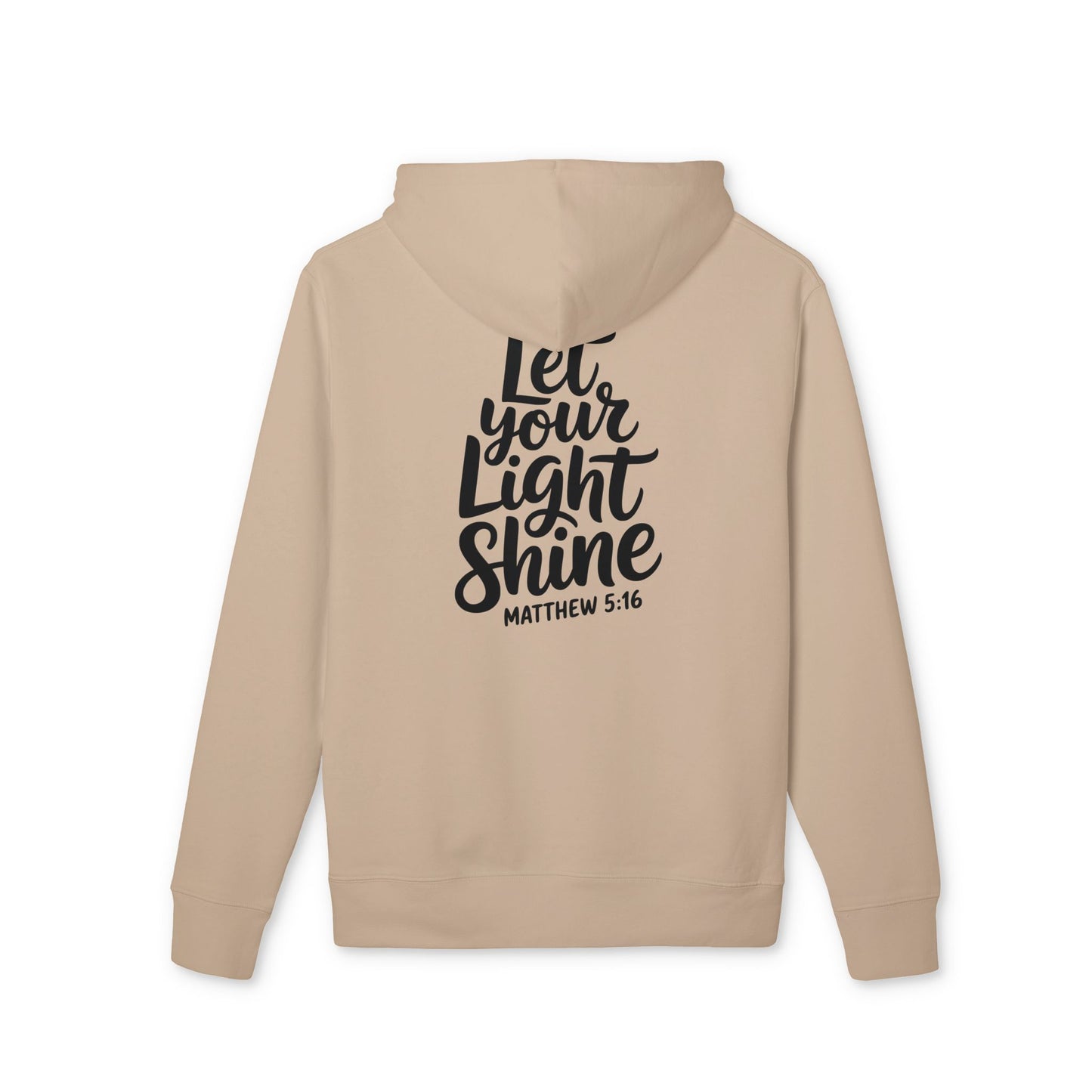 Let Your Light Shine Hoodie — Christian Faith Matthew 5:16 Sweatshirt