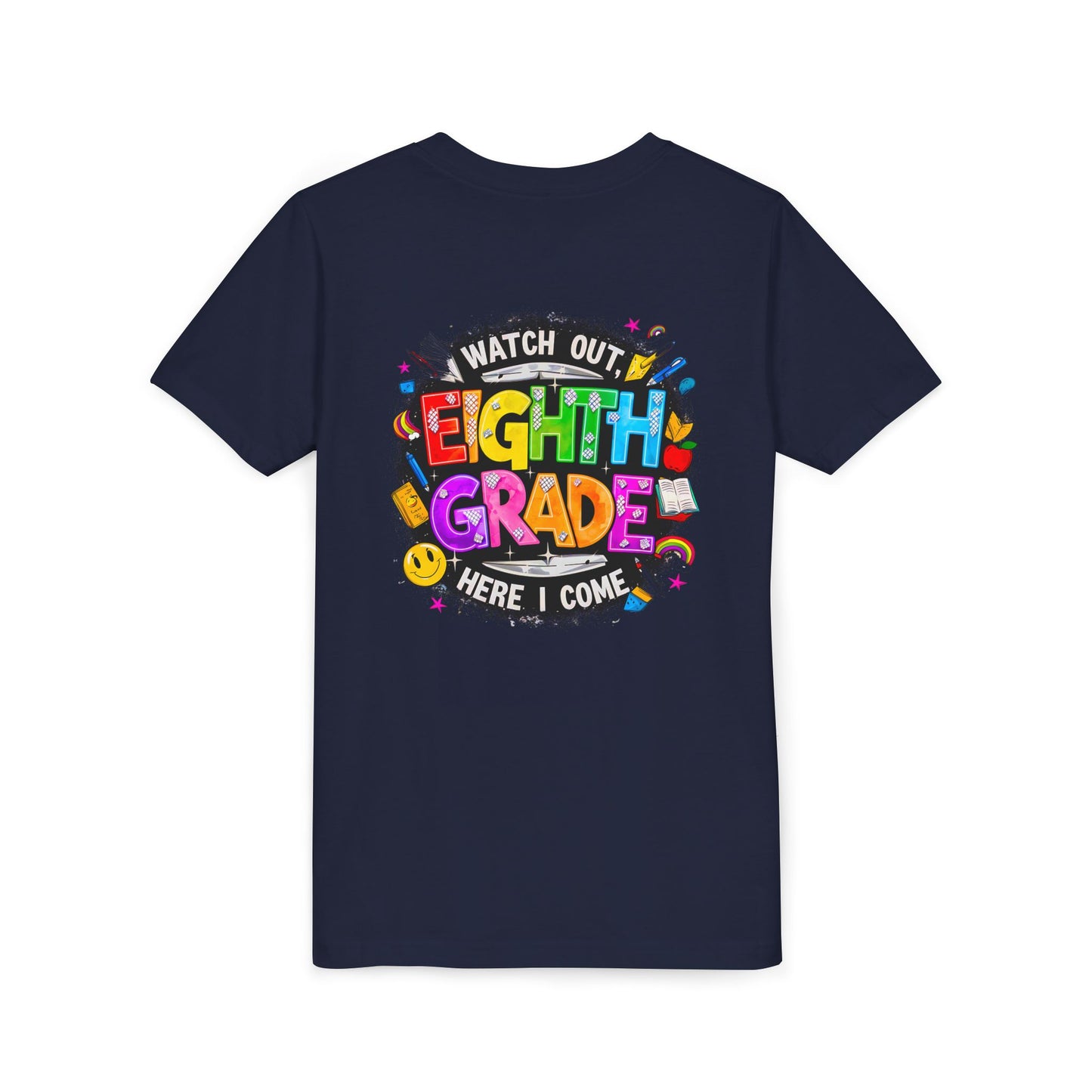 Eighth Grade Kids T‑Shirt — "Watch Out, Eighth Grade Here I Come" Back-to-School Tee