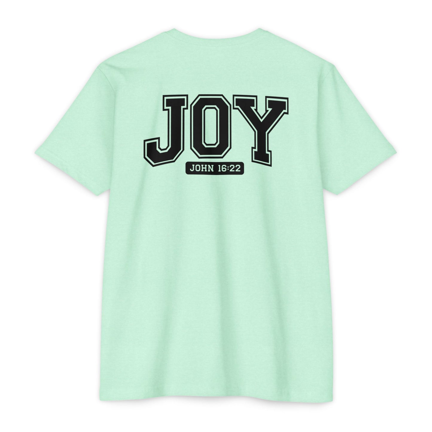 Joy T-Shirt – Christian Scripture John 16:22 College-Style Tee