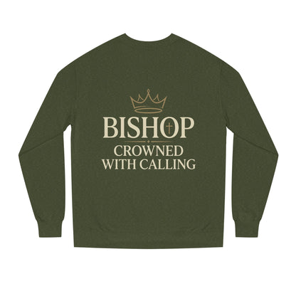 Bishop Sweatshirt - "Crowned With Calling" Religious Crewneck