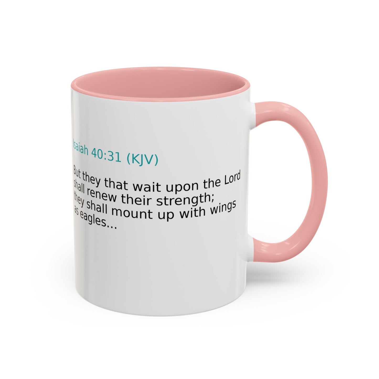 Scripture Coffee Mug — Isaiah 40:31 Inspirational Accent Mug (11/15oz)