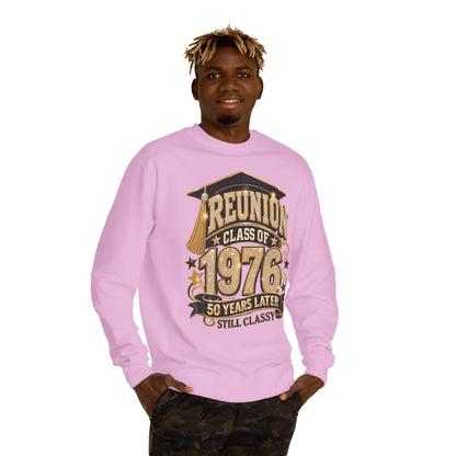 1976 Class Reunion Sweatshirt — 50 Years Later "Still Classy"