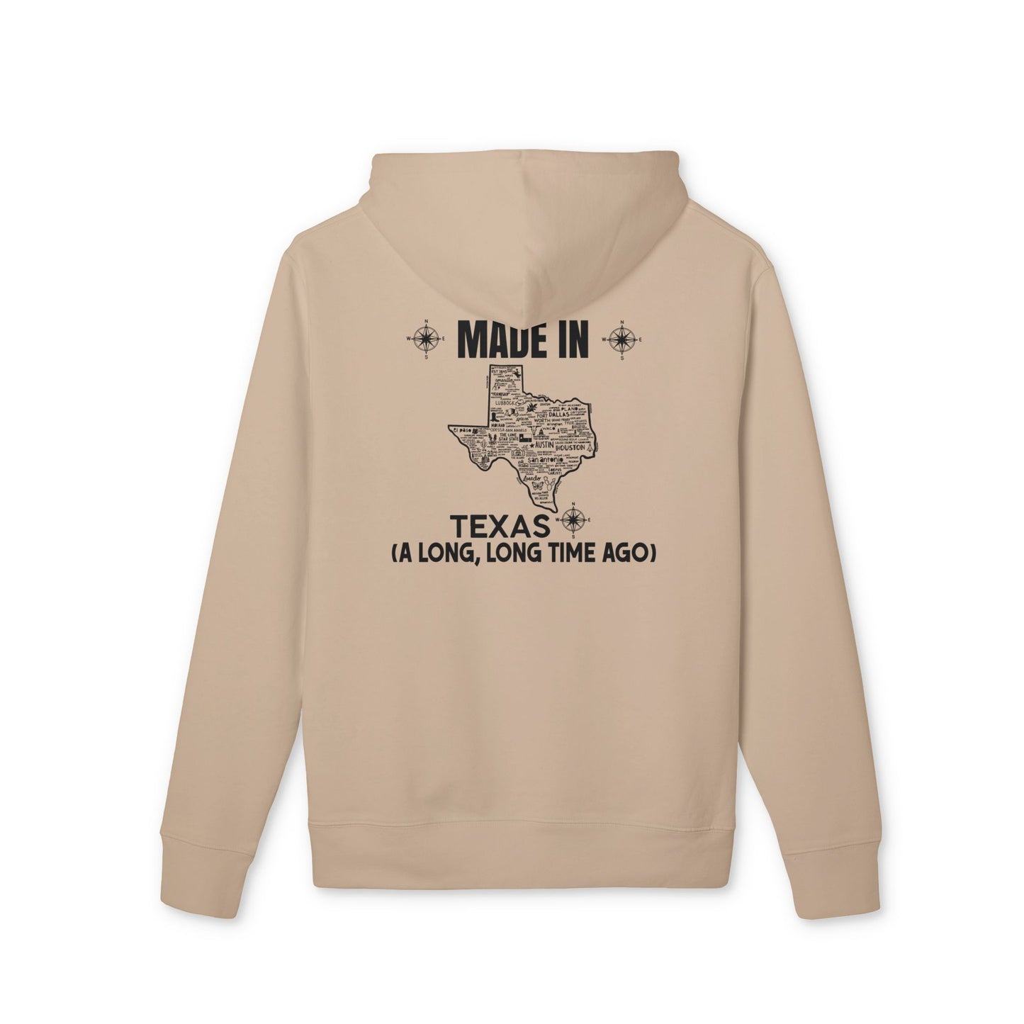 Texas Map Hoodie — "Made in Texas (A Long, Long Time Ago)" Graphic Pullover