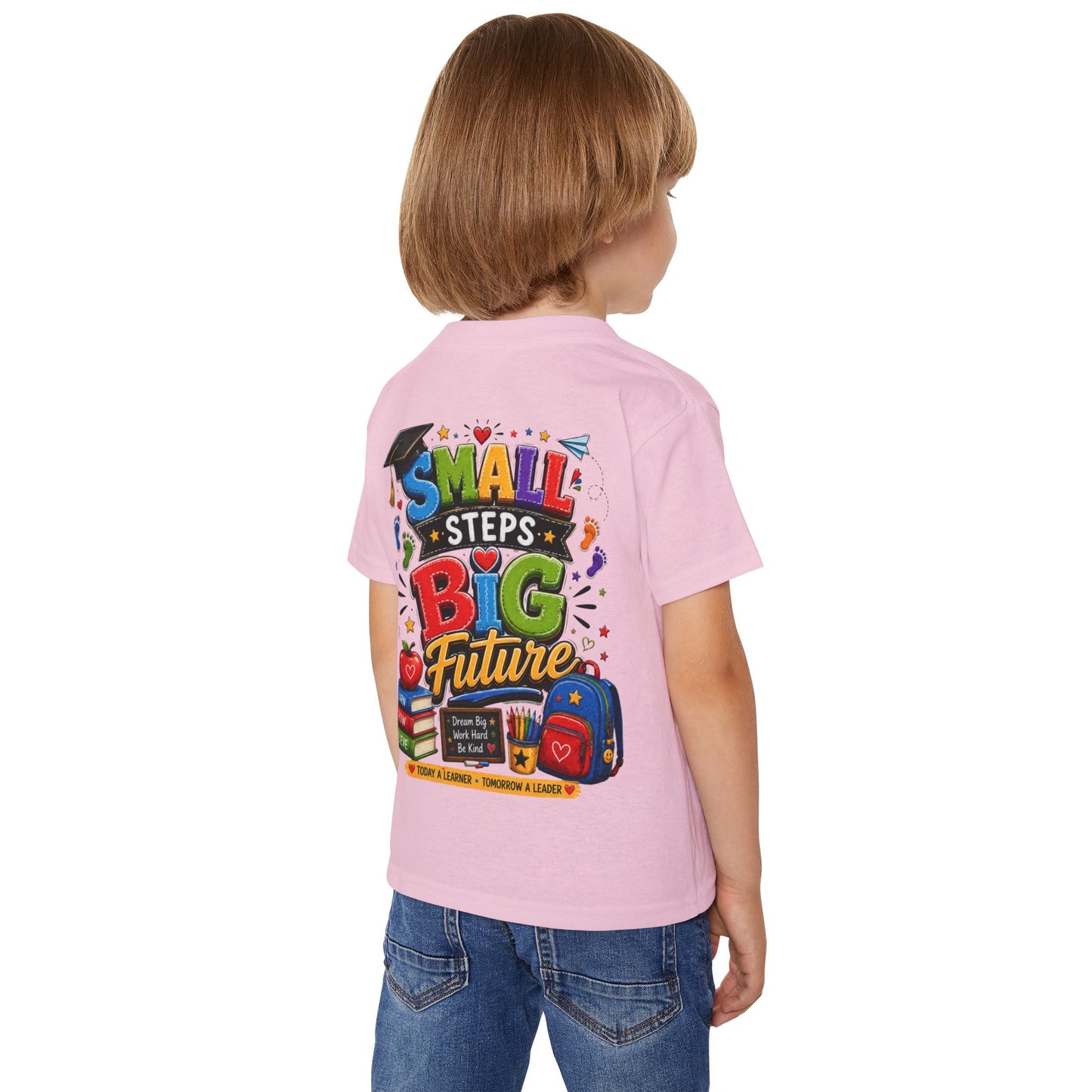 Toddler T-Shirt "Small Steps Big Future" Back-to-School Shirt