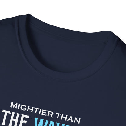 Mightier Than the Waves of the Sea is His Love for You! - Psalm 93:4 T-Shirt