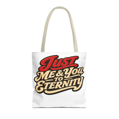 Just Me & You to Eternity Tote Bag — Romantic Script Canvas Tote