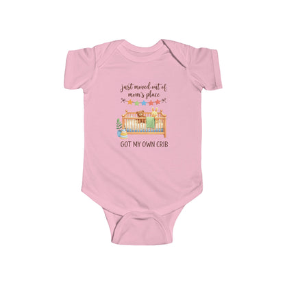 Infant Bodysuit - "Just Moved Out of Mom's Place, Got My Own Crib" Cute Newborn Onesie