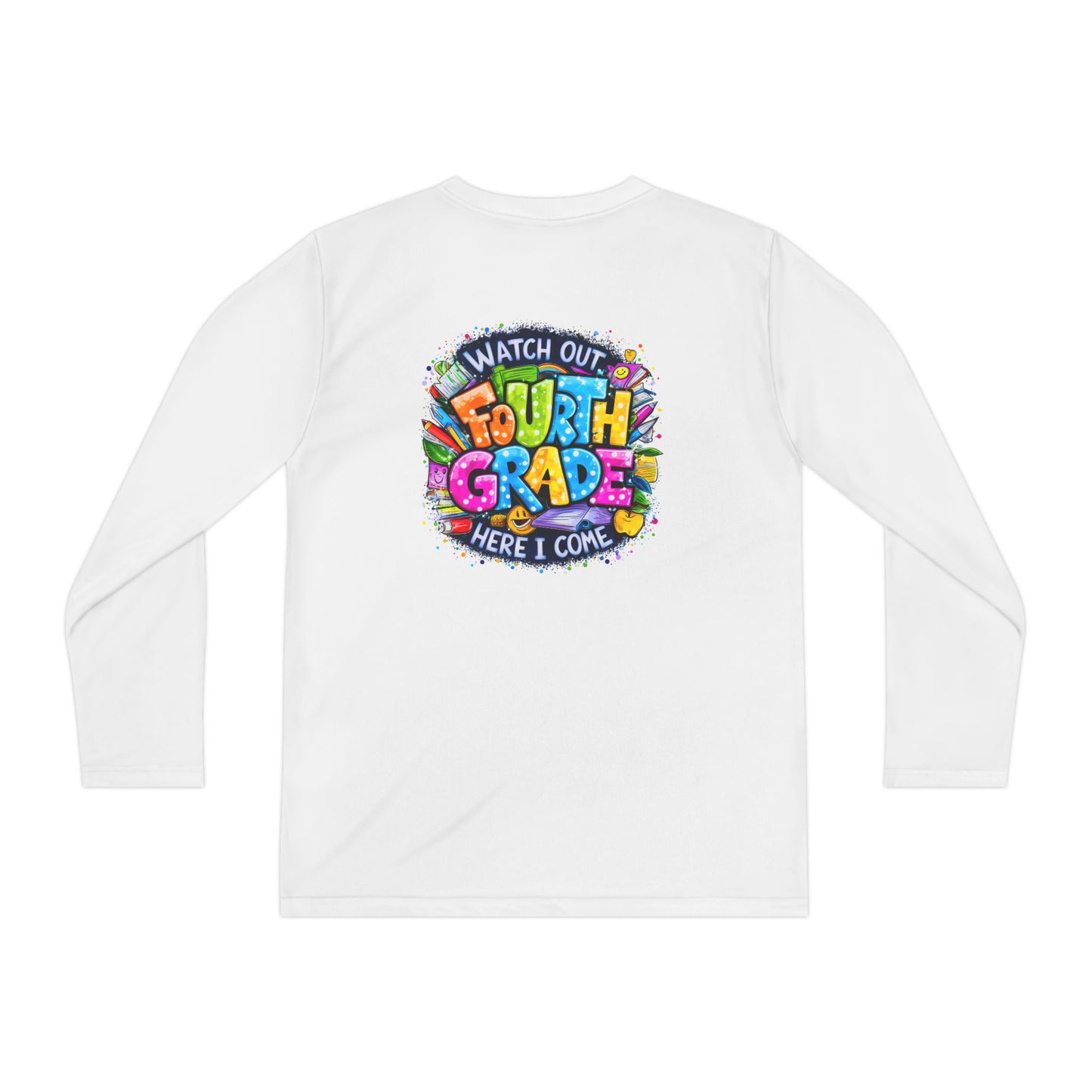 Fourth Grade Kids Long Sleeve Tee — "Watch Out Fourth Grade Here I Come"