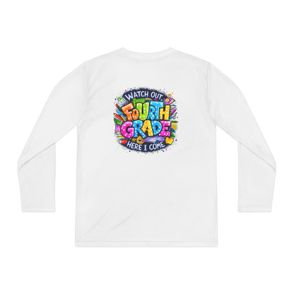 Fourth Grade Kids Long Sleeve Tee — "Watch Out Fourth Grade Here I Come"