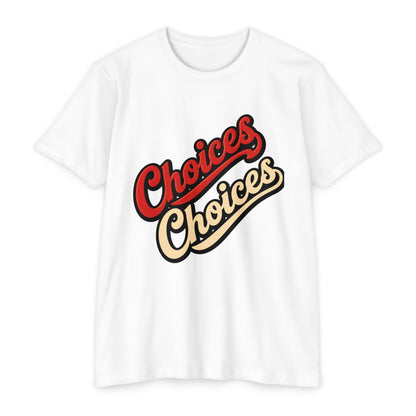Choices Script T-Shirt — Retro Double-Word Graphic Tee