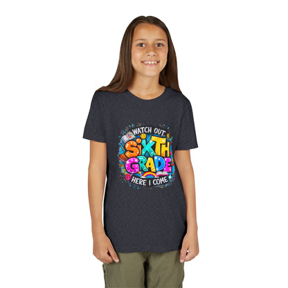 Youth Tee — "Watch Out Sixth Grade Here I Come" Back-to-School Graphic Shirt