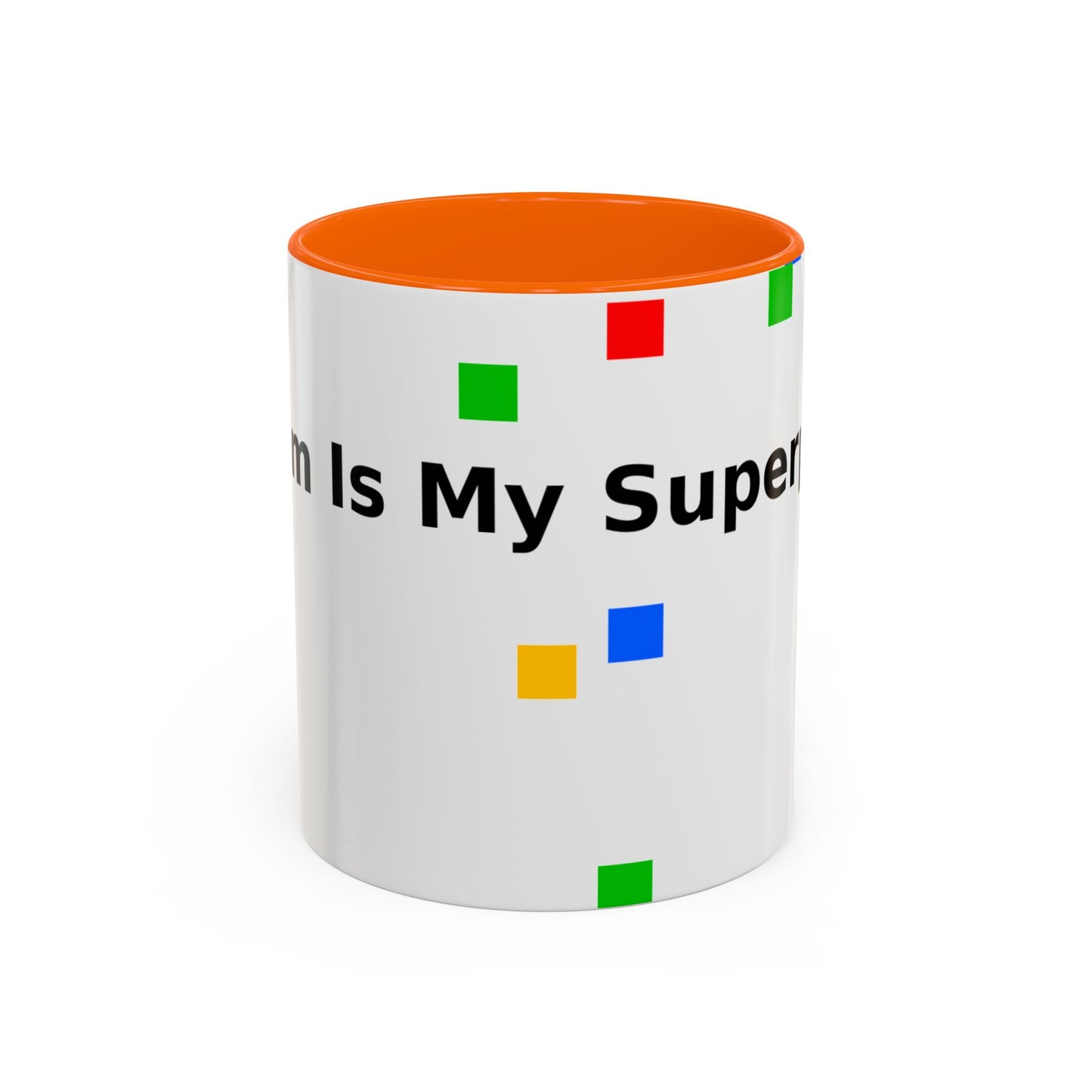 Coffee Mug — Teacher Is My Superpower Accent Ceramic Mug