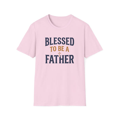 Blessed to Be a Father T-Shirt