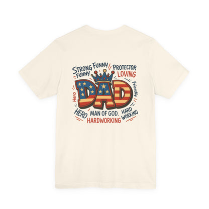 Patriotic 'DAD' Tee — Man of God, Hero & Hardworking Father's Day Shirt