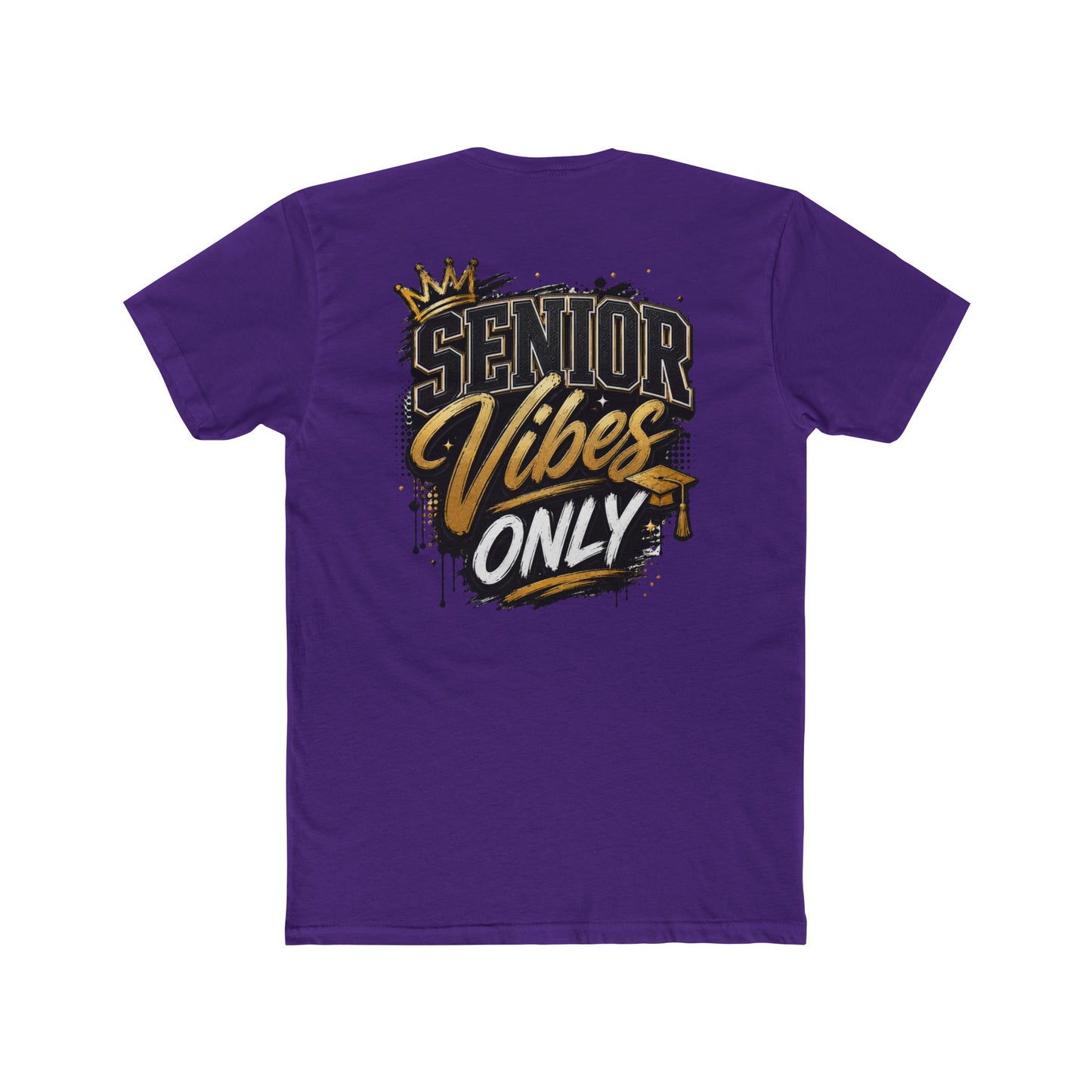 Senior Vibes Only T-Shirt — Class of Grad Graphic Tee
