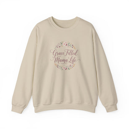 Grace Filled Mama Life Sweatshirt