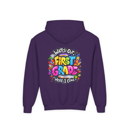 First Grade Hoodie – "Watch Out! First Grade Here I Come" Back-to-School Youth Sweatshirt