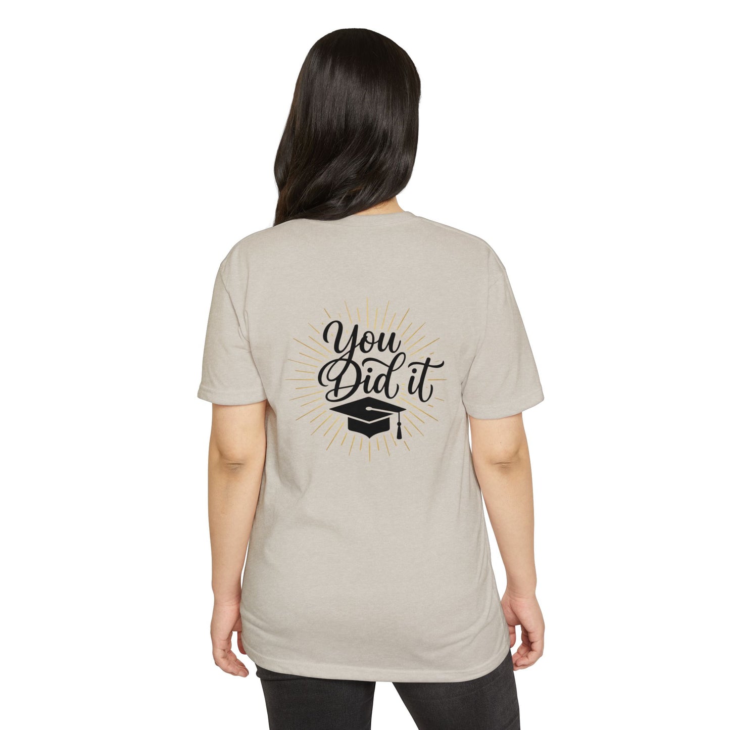 You Did It Graduation T-Shirt — Congrats Grad Tee with Cap Graphic