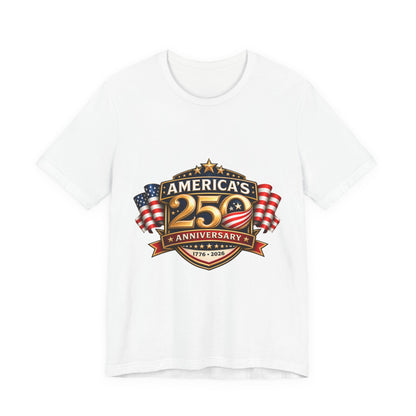 America's 250th Anniversary T-Shirt – 1776–2026 Patriotic USA Flag Tee