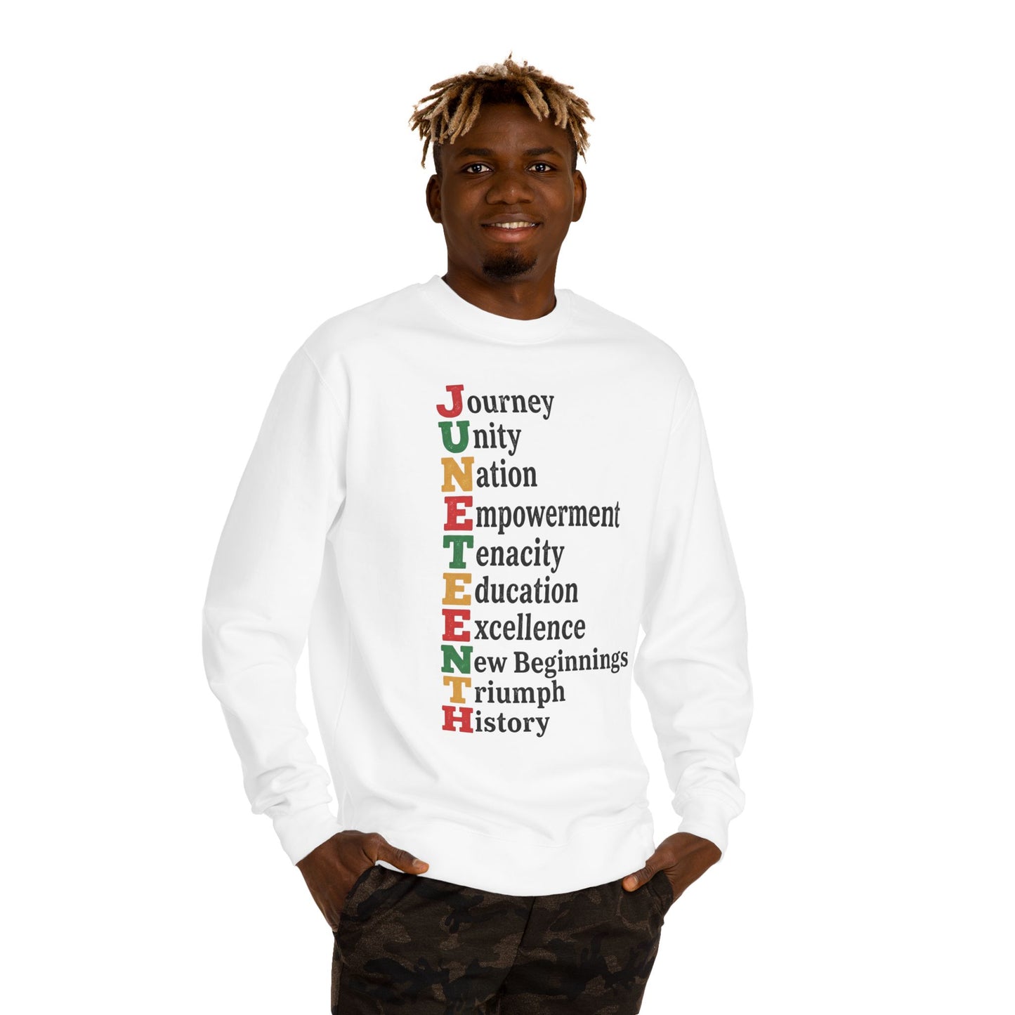 Juneteenth Acrostic Sweatshirt — Journey Unity Nation Empowerment Tee