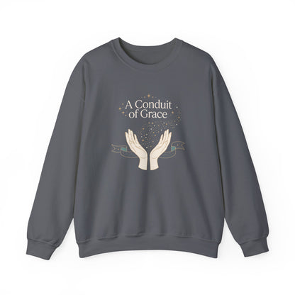 A Conduit of Grace Sweatshirt