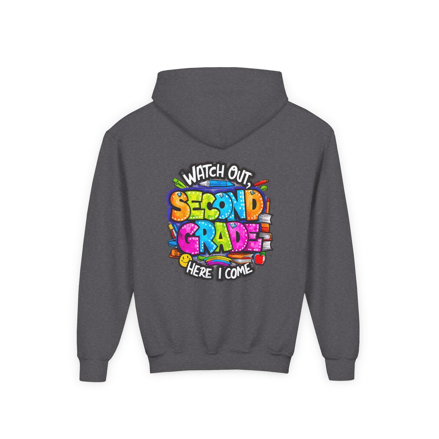 Second Grade Kids' Hoodie - "Watch Out Second Grade Here I Come" Back-to-School Sweatshirt