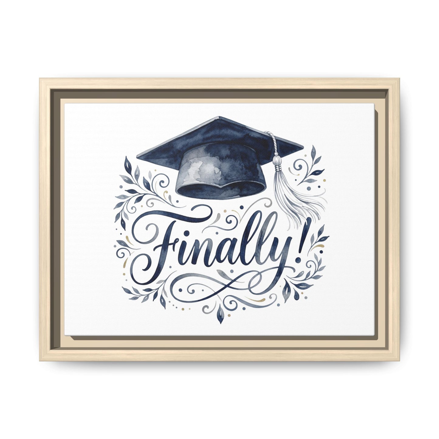 Graduation Canvas Print — “Finally!” Framed Art with Graduation Cap