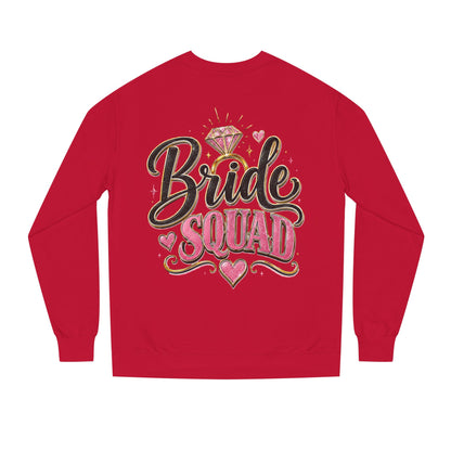 Bride Squad Sweatshirt — Bachelorette Party Crewneck