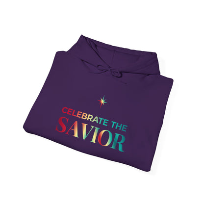 Celebrate the Savior Hoodie