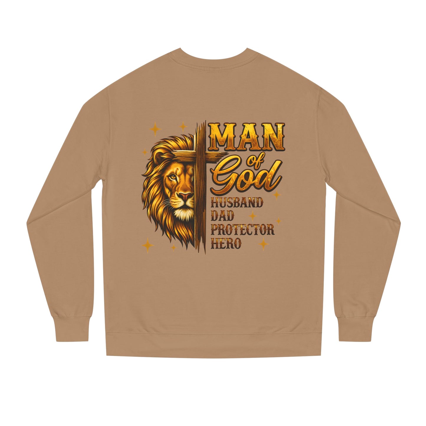 Man of God Sweatshirt — Lion Graphic, "Husband Dad Protector Hero" Faith Pullover
