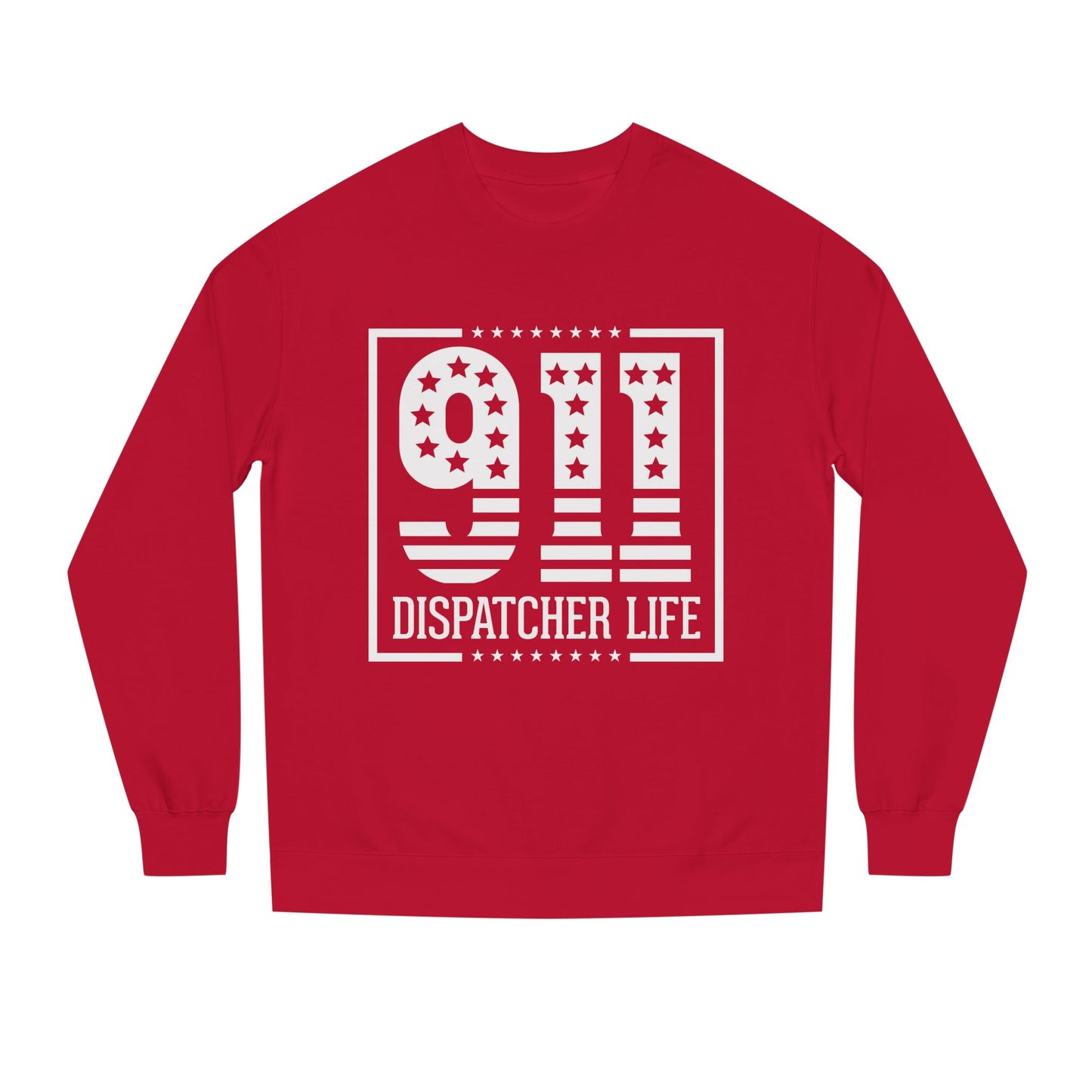 911 Dispatcher Life Sweatshirt — Proud Emergency Dispatcher Crewneck