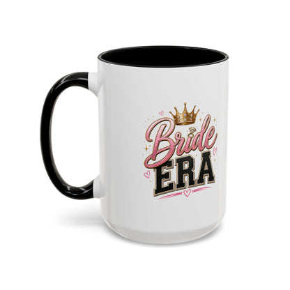 Bride Era Accent Coffee Mug — Bridal Bachelorette Gift (11/15 oz)