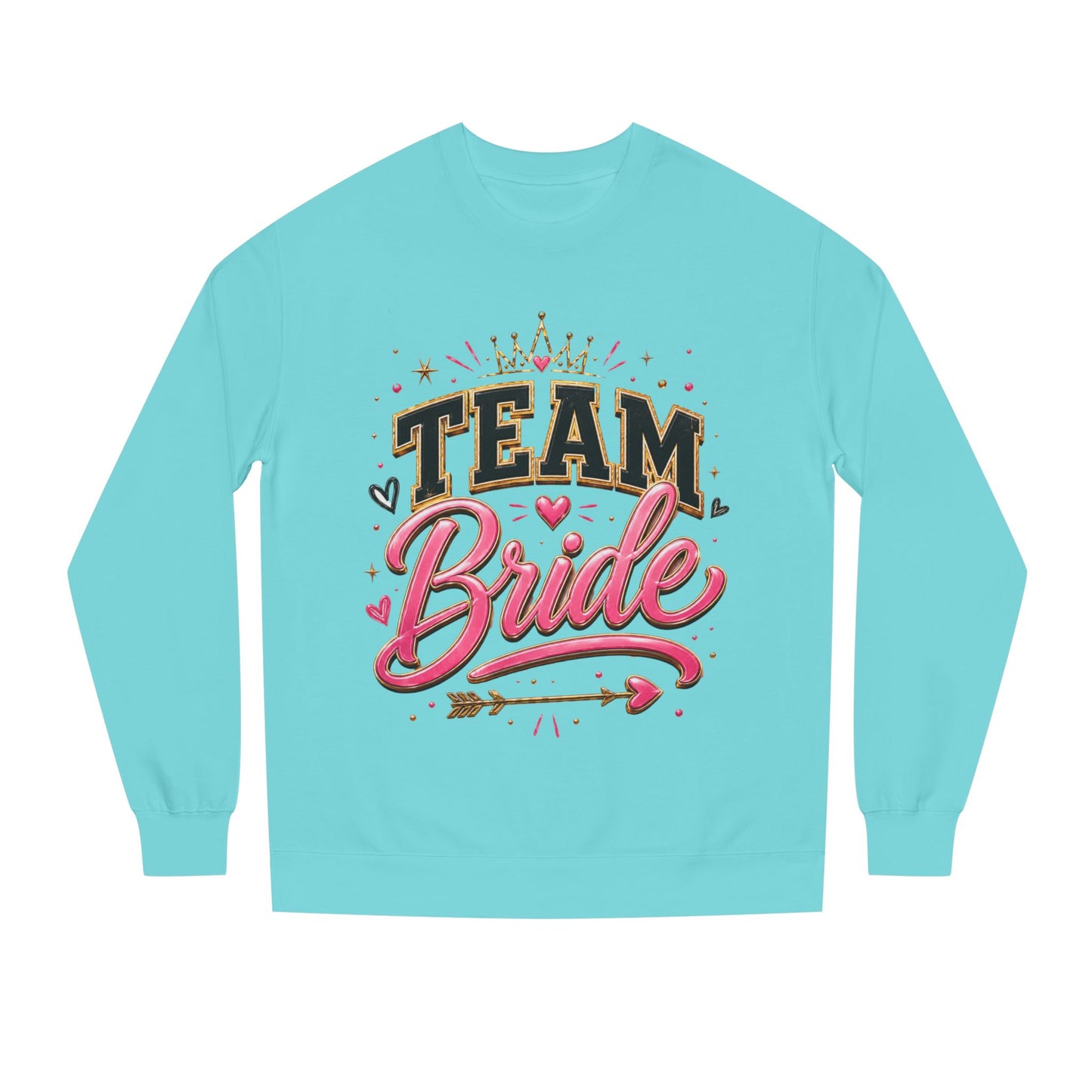 Team Bride Sweatshirt
