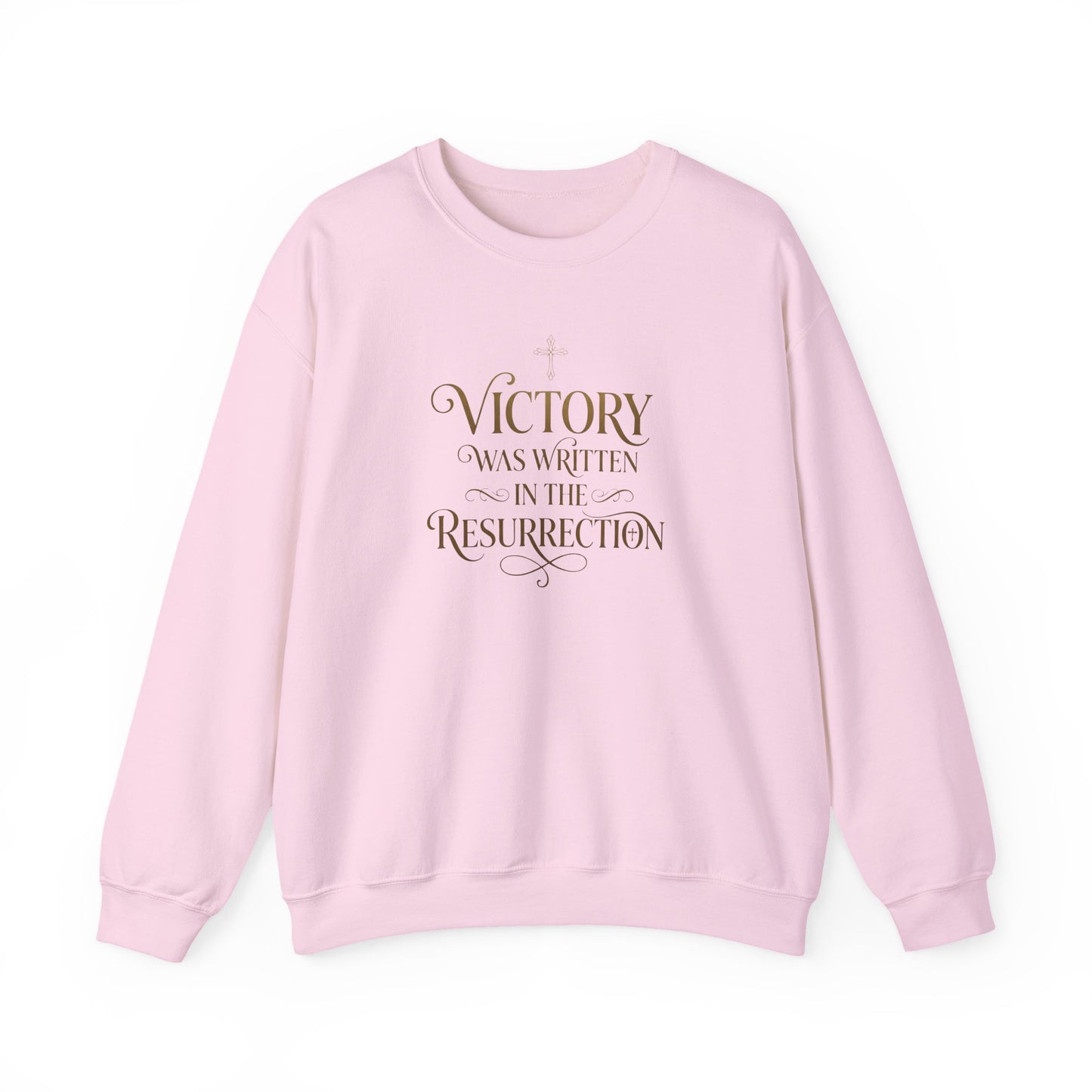 "Victory Was Written in the Resurrection" Crewneck Sweatshirt
