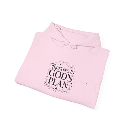 Trusting In God's Plan  Hoodie