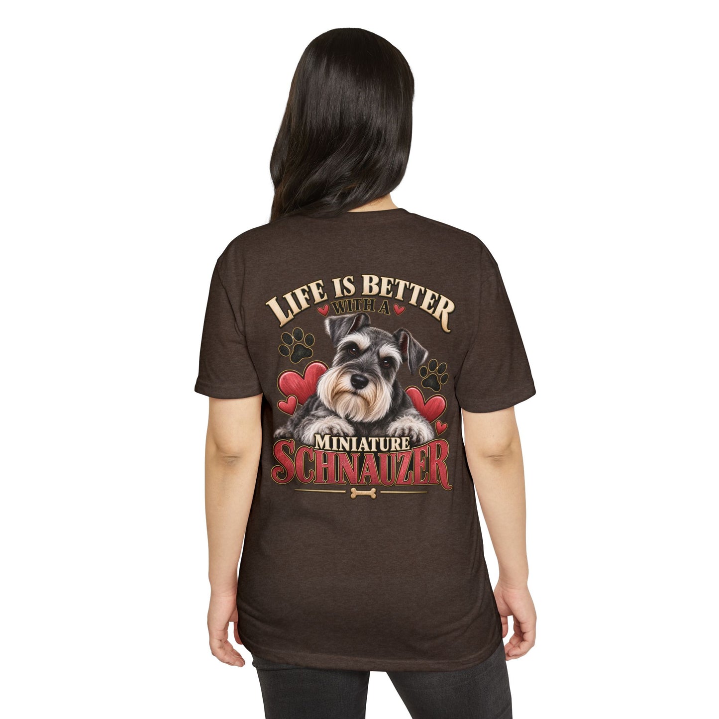 Life Is Better With a Miniature Schnauzer T-Shirt