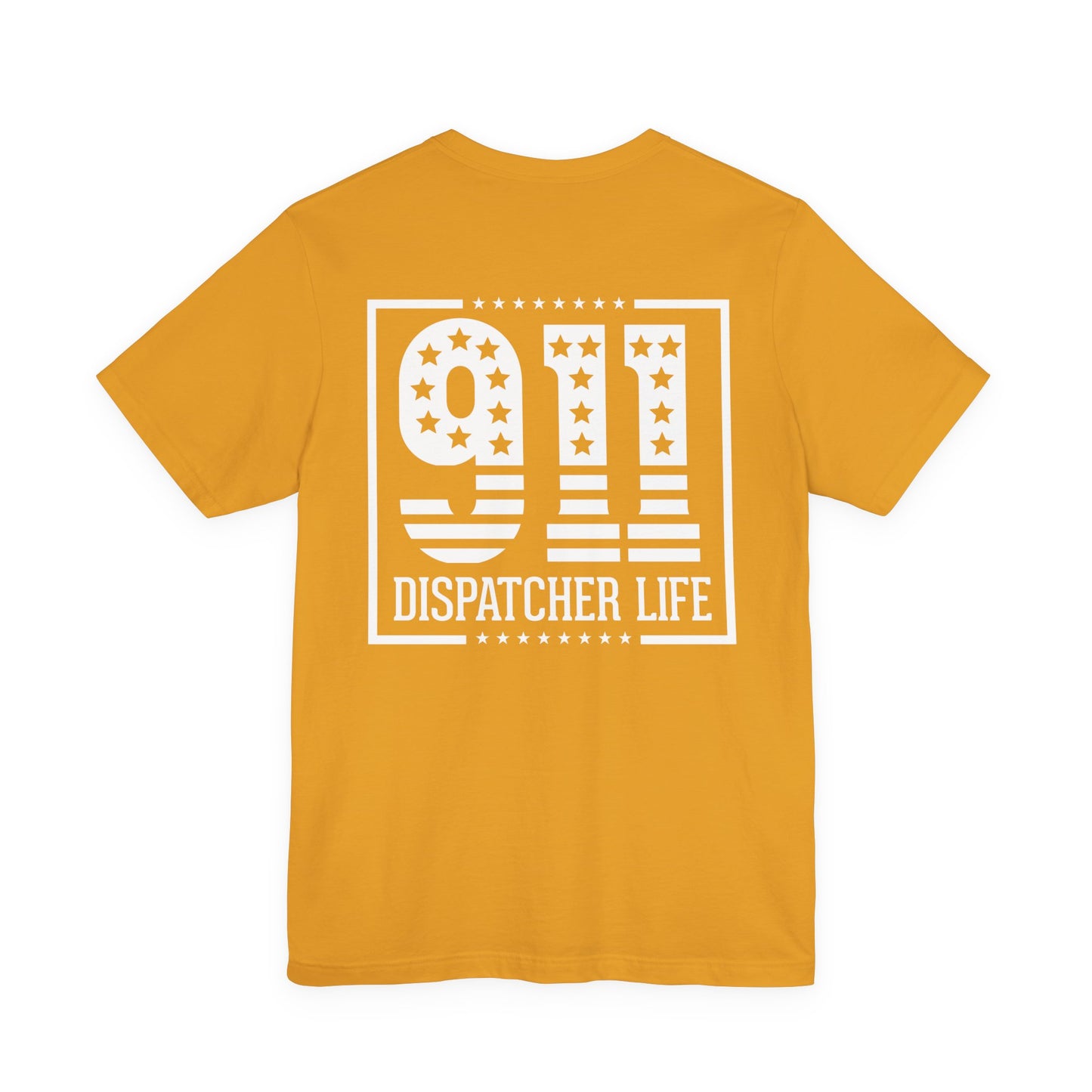 911 Dispatcher Life T-Shirt — Patriotic Emergency Dispatcher Tee