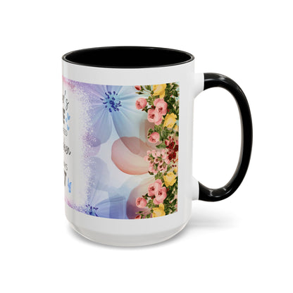 Mother’s Love Accent Coffee Mug – Floral Inspirational Gift (11/15 oz)