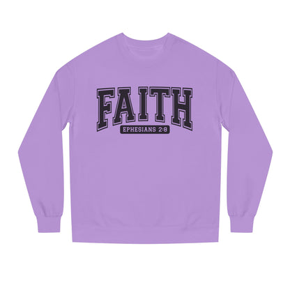 Faith Crewneck Sweatshirt — "Faith Ephesians 2:8" Inspirational Pullover