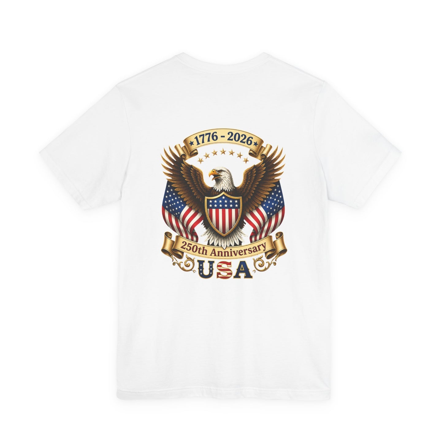 250th Anniversary USA Eagle T-Shirt — 1776–2026 Patriotic Tee