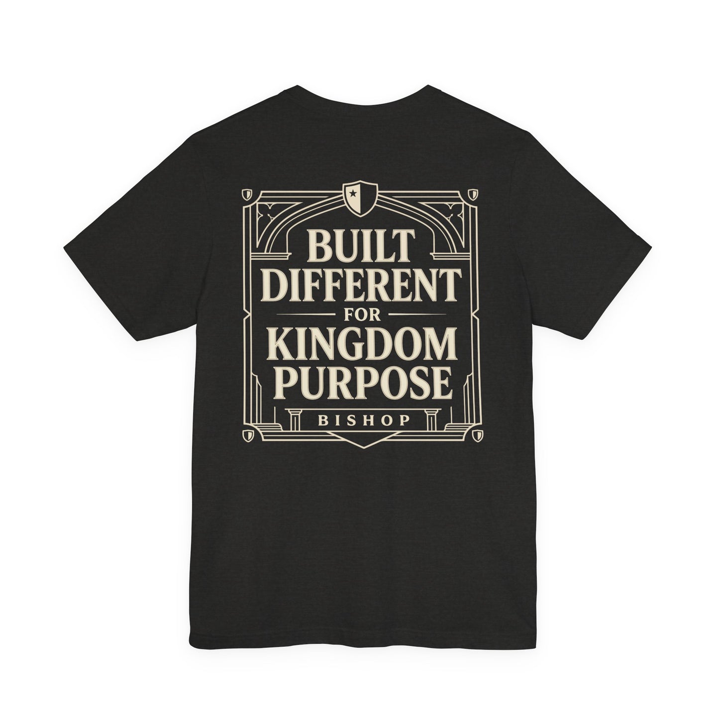 Built Different for Kingdom Purpose T-Shirt