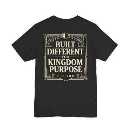 Built Different for Kingdom Purpose T-Shirt