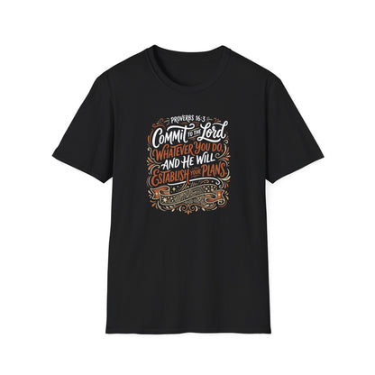 Proverbs 16:3 Commit to the Lord Christian T-Shirt