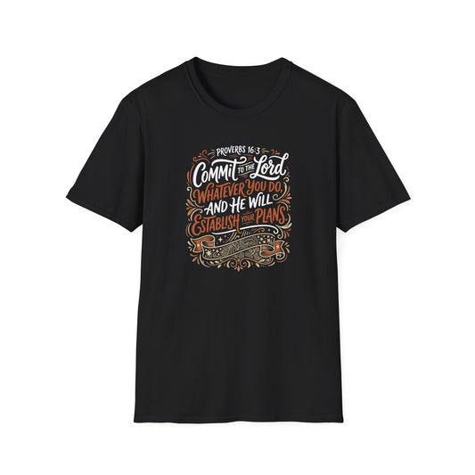 Proverbs 16:3 Commit to the Lord Christian T-Shirt