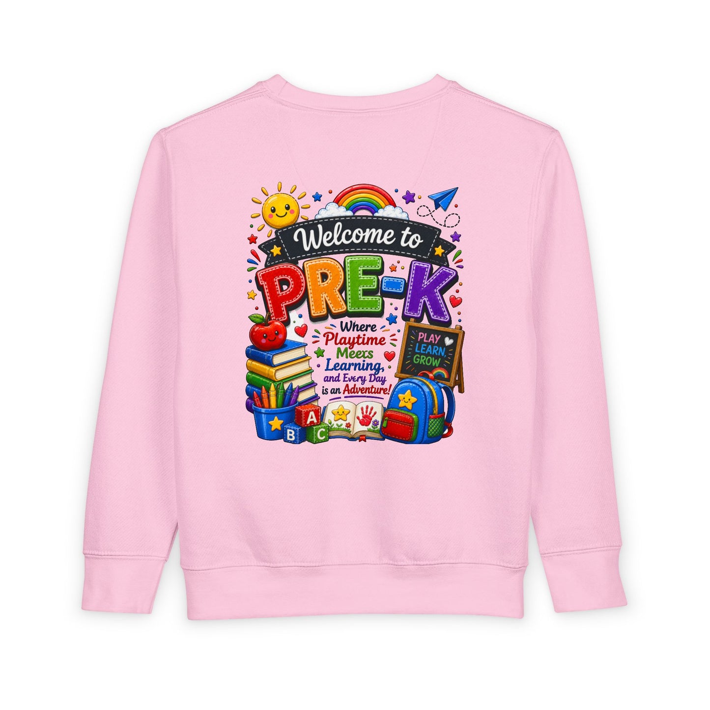 Welcome to Pre-K Toddler Sweatshirt — Cute Preschool Back to School Shirt