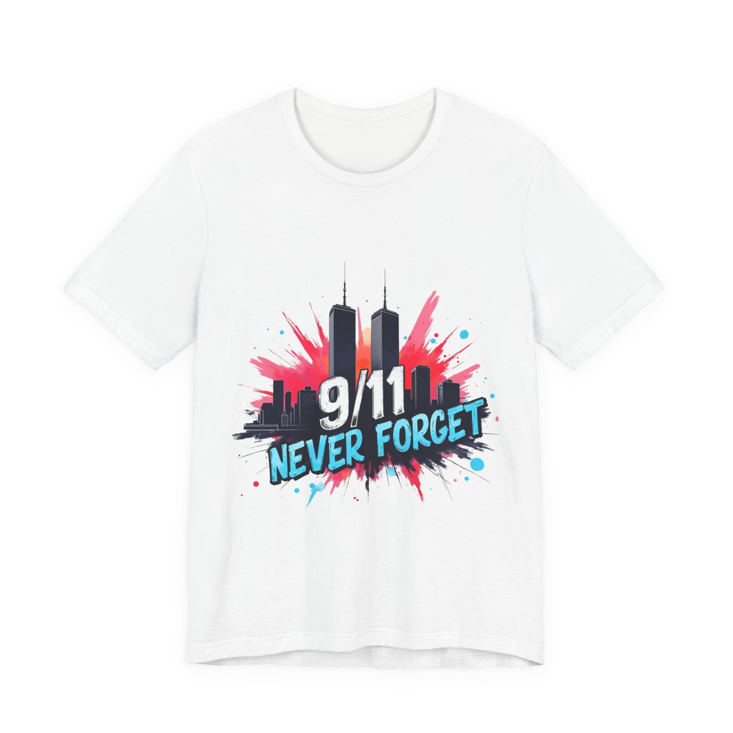 9/11 Never Forget T-Shirt — Patriotic Memorial Tee with Twin Towers Graphic